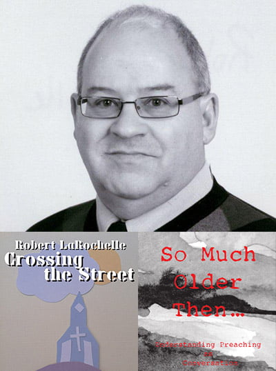 Rev. Dr. Robert R. LaRochelle and his books