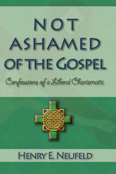 Not Ashamed of the Gospel
