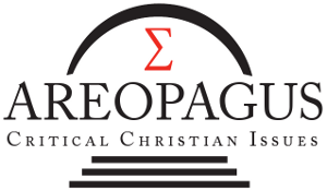 Areopagus Critical Christian Issues