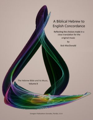 The Hebrew Bible and Its Music