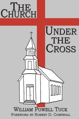 The Church Under the Cross