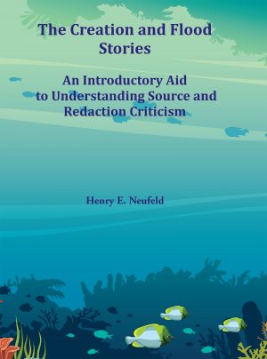 The Creation and Flood Stories